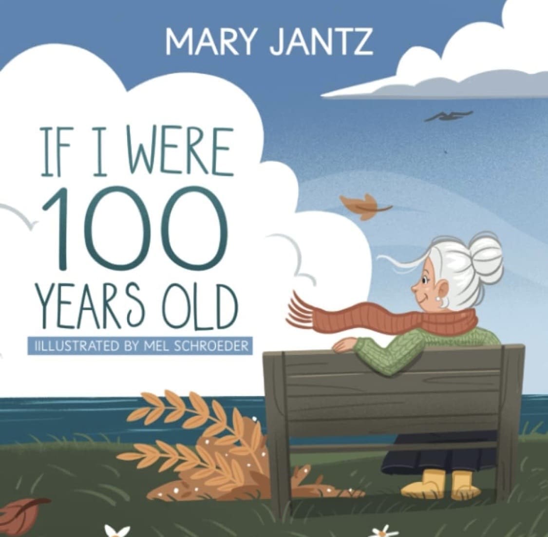 If I Were 100 Years Old Book Review